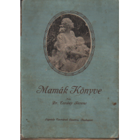 Dr. Torday Ferenc: Mamák Könyve